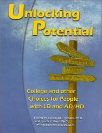 Unlocking Potential: College and Other Choices for People With LD and ADHD