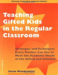 Teaching Gifted Kids in the Regular Classroom